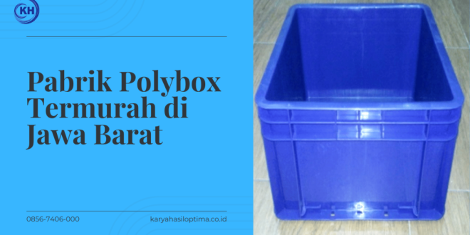Pabrik Polybox Termurah