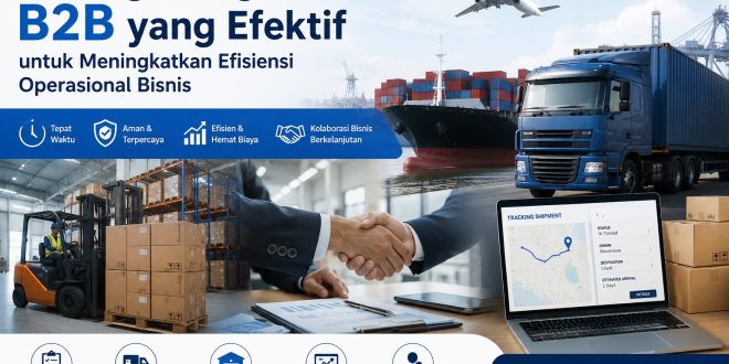 Strategi Pengiriman B2B